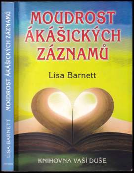 Lisa Barnett: Moudrost ákášických záznamů