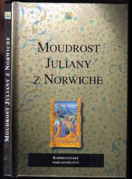 Moudrost Juliany z Norwiche