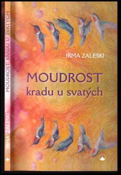 Moudrost kradu u svatých