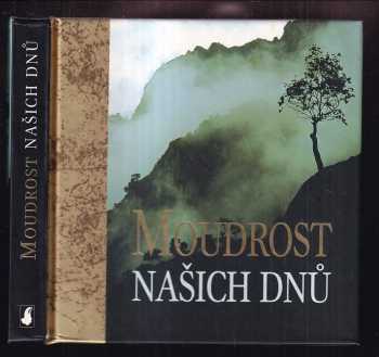 Moudrost našich dnů