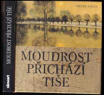 Moudrost přichází tiše