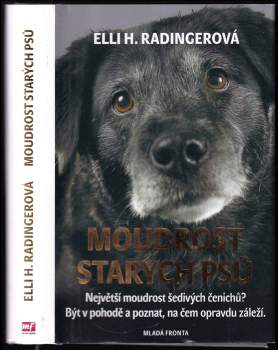 Elli H Radinger: Moudrost starých psů
