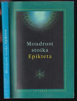 Moudrost stoika Epikteta