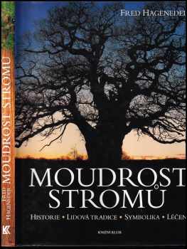 Fred Hageneder: Moudrost stromů