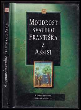 Moudrost svatého Františka z Assisi