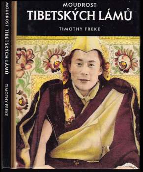 Timothy Freke: Moudrost tibetských lámů