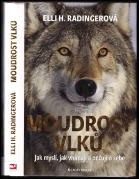 Elli H Radinger: Moudrost vlků