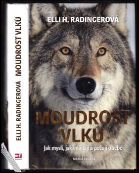 Elli H Radinger: Moudrost vlků