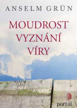 Moudrost vyznání víry