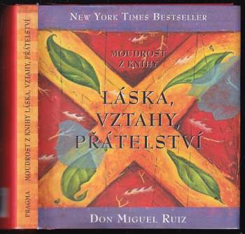 Moudrost z knihy Láska, vztahy, přátelství