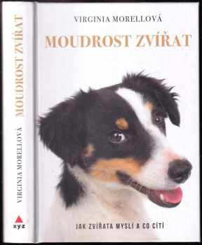 Virginia Morell: Moudrost zvířat