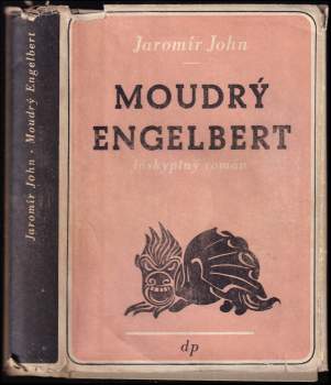 Jaromír John: Moudrý Engelbert