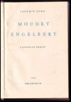 Jaromír John: Moudrý Engelbert