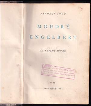 Jaromír John: Moudrý Engelbert