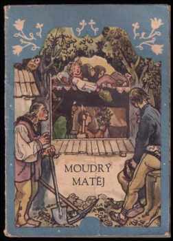 O Dobšinská: Moudrý Matěj