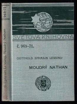 Gotthold Ephraim Lessing: Moudrý Nathan