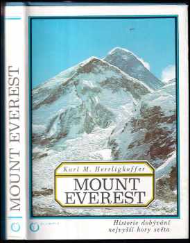 Mount Everest : historie dobývání nejvyšší hory světa - Karl M Herrligkoffer (1976, Olympia) - ID: 59504