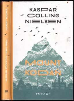 Kaspar Colling Nielsen: Mount Kodaň