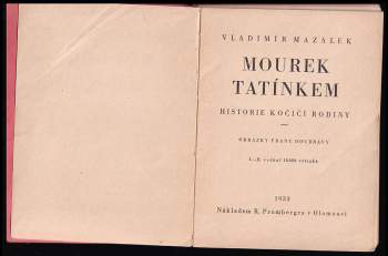 Vladimír Mazálek: Mourek tatínkem