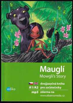 Dana Olšovská: Mowgli's story