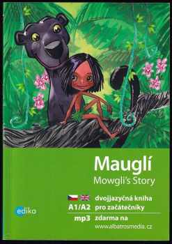 Mowgli's story