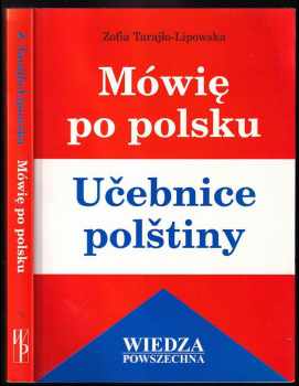 Zofia Tarajło-Lipowska: Mówie po polsku