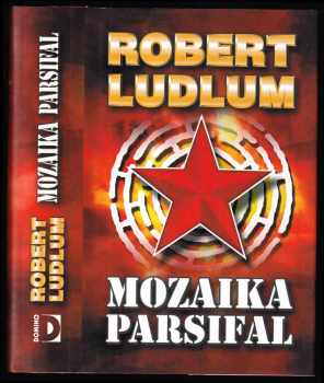 Robert Ludlum: Mozaika Parsifal