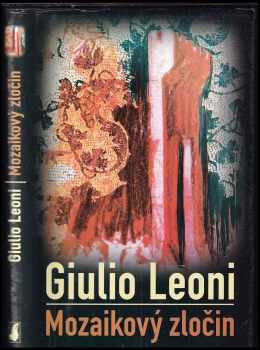 Giulio Leoni: Mozaikový zločin