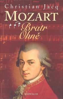 Christian Jacq: Mozart