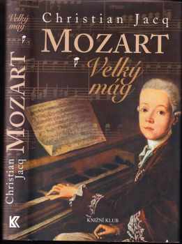 Christian Jacq: Mozart