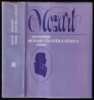 Mozart člověk a génius - David Weiss (1977, Odeon) - ID: 62400