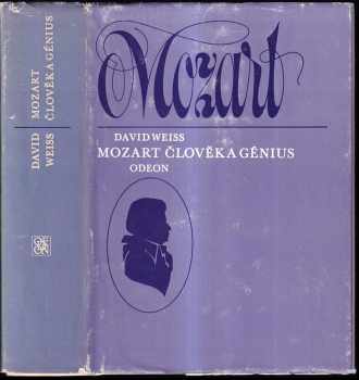Mozart člověk a génius - David Weiss (1977, Odeon) - ID: 740682