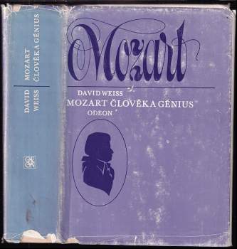 David Weiss: Mozart člověk a génius