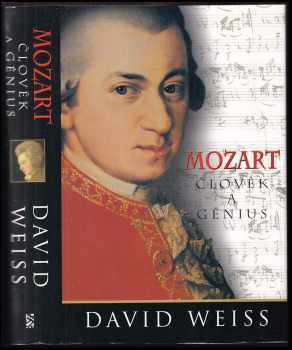 Mozart člověk a génius - David Weiss (2001, BB art) - ID: 565248