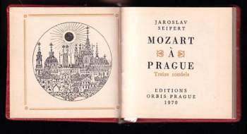 Jaroslav Seifert: Mozart in Prague