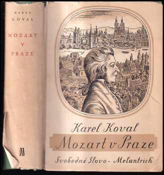 Karel Koval: Mozart v Praze