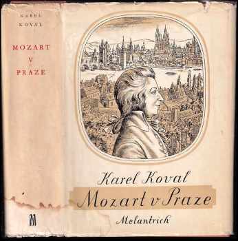 Karel Koval: Mozart v Praze
