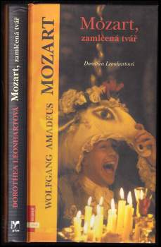 Mozart, zamlčená tvář