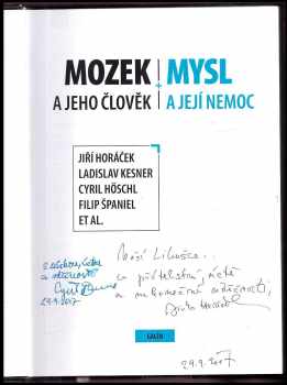 Cyril Höschl: Mozek a jeho člověk + mysl a její nemoc