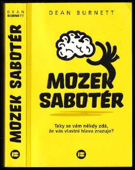 Dean Burnett: Mozek sabotér