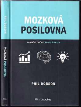 Phil Dobson: Mozková posilovna