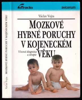 Mozkové hybné poruchy v kojeneckém věku