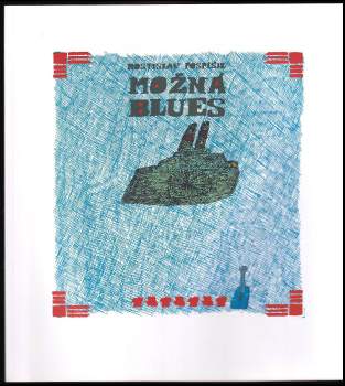 Rostislav Pospíšil: Možná blues