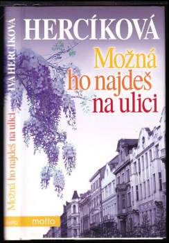 Možná ho najdeš na ulici