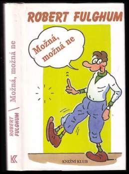 Možná, možná ne