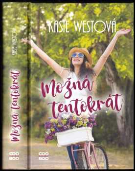 Kasie West: Možná tentokrát