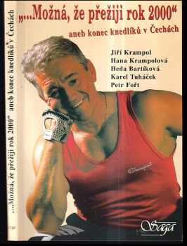 -Možná, že přežiji rok 2000, aneb, Konec knedlíků v Čechách