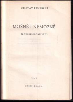 Gustav Büscher: Možné i nemožné ze všech oborů vědy