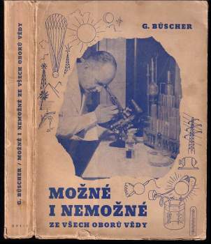 Možné i nemožné ze všech oborů vědy