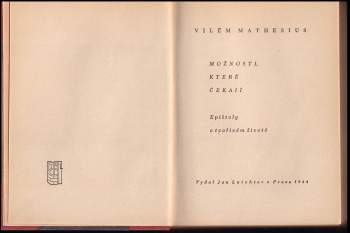 Vilem Mathesius: Možnosti, které čekají